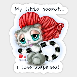 My little secret... I love surprises! Sticker